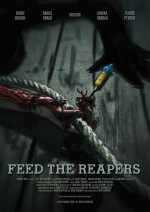 Feed The Reapers Filmplakat